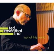 【送料無料】 Ted Rosenthal テッドローゼンタール / Out Of This World 輸入盤 【CD】