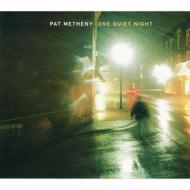Pat Metheny パットメセニー / One Quiet Night 【CD】