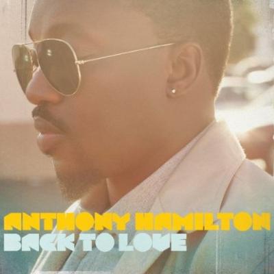 Anthony Hamilton アンソニーハミルトン / Back To Love 輸入盤 【CD】
