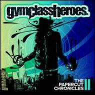 Gym Class Heroes ジムクラスヒーローズ / Papercut Chronicles 2 輸入盤 【CD】
