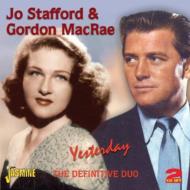 Jo Stafford / Gordon Mcrae / Yesterday - The Definitive Duo 輸入盤 【CD】