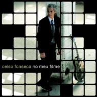 【送料無料】 Celso Fonseca セルソフォンセカ / No Meu Filme 輸入盤 【CD】