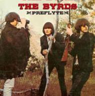Byrds バーズ / Preflyte Plus: Collection Of Pre-columbia Material 輸入盤 【CD】