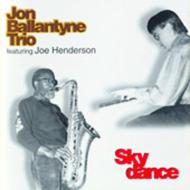 【送料無料】 Jon Ballantyne / Joe Henderson / Skydance 輸入盤 【CD】