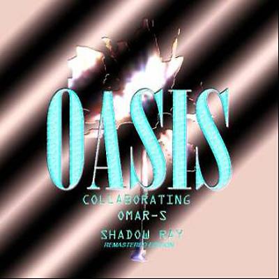 Oasis (Techno) / Oasis Collaborating Remastered Edition 輸入盤 【CD】