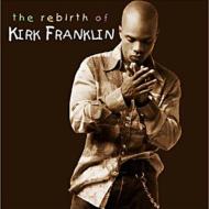 Kirk Franklin カークフランクリン / Rebirth Of Kirk 輸入盤 【CD】