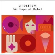 【送料無料】 Lindstrom リンドストローム / Six Cups Of Rebel 輸入盤 【CD】