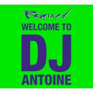 Dj Antoine / Welcome To Dj Antoine 輸入盤 【CD】