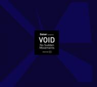 【送料無料】 Gaiser Presents Void / No Sudden Movements 輸入盤 【CD】