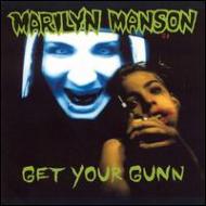 Marilyn Manson マリリンマンソン / Get Your Gunn 輸入盤 【CDS】