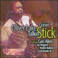 【送料無料】 Oliver Lake / Talkin Stick 輸入盤 【CD】