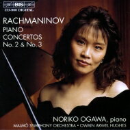【送料無料】 Rachmaninov ラフマニノフ / ピアノ協奏曲第2番、第3番　小川典子、ヒューズ＆マルメ響 輸入盤 【CD】