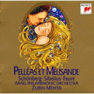 Faure   Sibelius   Schoenberg   Pelleas Et Melisande: Mehta   Ipo  CD 