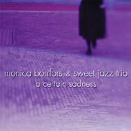Monica Borrfors / Certain Sadness 【CD】