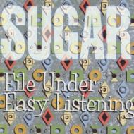 Sugar / File Under-easy Listening 【CD】