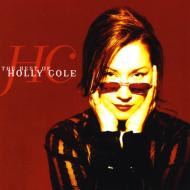 【送料無料】 Holly Cole ホリーコール / Best Of 輸入盤 【CD】