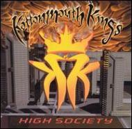 Kottonmouth Kings コットンマウスキング / High Society 【LP】