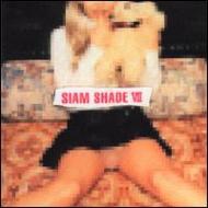 Siam Shade シャムシェイド / Siam Shade 7 【CD】