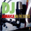 Dj Jamaica fB[WF[EW}CJ / Inna Fine Dub Style yCDz