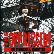 Oppressed / Oi Single & Rarities 輸入盤 【CD】