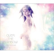 【送料無料】 倉木麻衣 クラキマイ / OVER THE RAINBOW 【初回限定盤】 【CD】