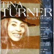 Tina Turner ティナターナー / Tina Turner Sings Country 輸入盤 【CD】