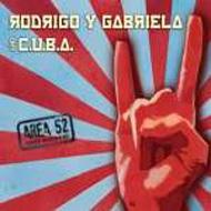 Rodrigo Y Gabriela / C.u.b.a. / Area 52 (45rpm) (180gr) 【LP】