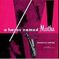 【送料無料】 Martha Hayes / Hayes Named Martha 輸入盤 【CD】