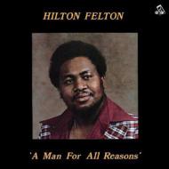 Hilton Felton / A Man For All Reasons 【CD】