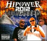 【送料無料】 Hipower Entertainment / Hipower 2012 Armageddon 輸入盤 【CD】