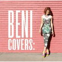  BENI (安良城紅) アラシロベニ / COVERS 