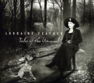 【送料無料】 Lorraine Feather / Tales Of The Unusual 輸入盤 【CD】