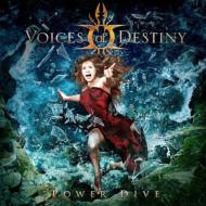 【送料無料】 VOICES OF DESTINY / Power Dive 輸入盤 【CD】