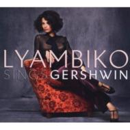 Lyambiko リャンビコ / Sings Gershwin 輸入盤 【CD】