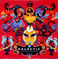 Galactic グラクティック / Carnivale Electricos 【LP】