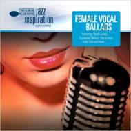 Jazz Inspiration: Female Vocal Ballads 輸入盤 【CD】