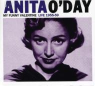 【送料無料】 Anita O'day アニタオデイ / My Funny Valentine Live 1955-59 輸入盤 【CD】