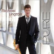 【送料無料】 Michael Lington / Pure 輸入盤 【CD】