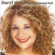 Daryl Sherman / Mississippi Belle 輸入盤 【CD】