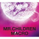 【送料無料】 Mr.Children (ミスチル) / Mr.Children 2005-2010 ＜macro＞ 【初回限定盤】 【CD】