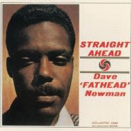 David Fathead Newman / Straight Ahead 【CD】