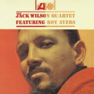 Jack Wilson / Jack Wilson Quartet Featuring Roy Ayers 【CD】