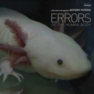 【送料無料】 Anthony Pateras / Errors Of The Human Body 輸入盤 【CD】