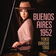 【送料無料】 大橋祐子 / Buenos Aires 1952 【CD】