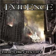 【送料無料】 Evidence (Metal) / There's Only Ten Left 輸入盤 【CD】