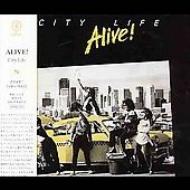 Alive / City Life 【CD】