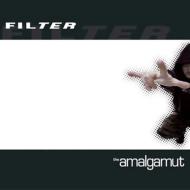 【送料無料】 Filter フィルター / Amalgamut 輸入盤 【CD】