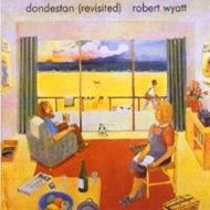 【送料無料】 Robert Wyatt ロバートワイアット / Dondestan Revisited (Signed) 輸入盤 【CD】