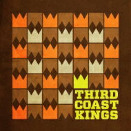 Third Coast Kings / Third Coast Kings 【CD】