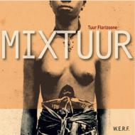 【送料無料】 Tuur Florizoone / Mixtuur 輸入盤 【CD】